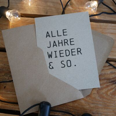 Weihnachtskarte "Alle Jahre wieder & so"