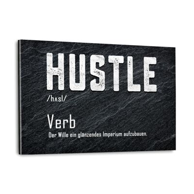 Definition des Hustles - Plexiglasbild
