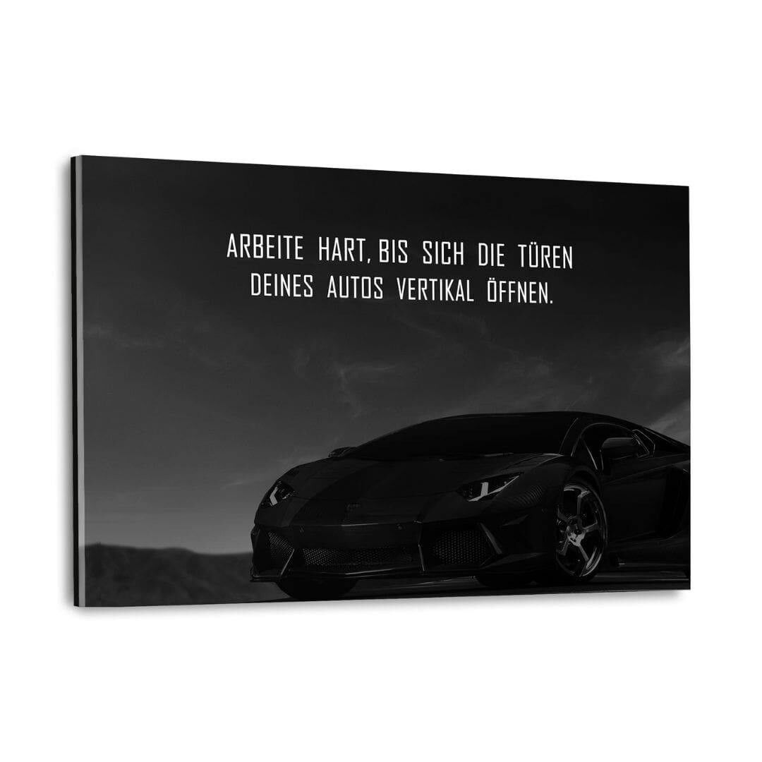 LAVORA SODO PER I TUOI SOGNI - Stampa in plexiglas