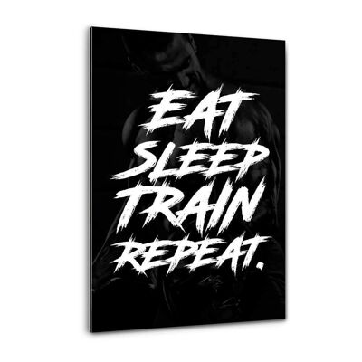 EAT, SLEEP, TRAIN & REPEAT. - Alu-Dibond Bild