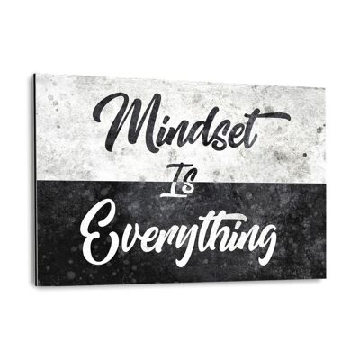 MINDSET IS EVERYTHING - Alu-Dibond Bild