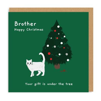 Brother - Your Gift is Under the Tree