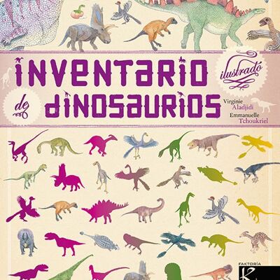 Inventario ilustrado de dinosaurios