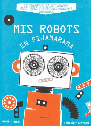Mes robots en pyjamarama