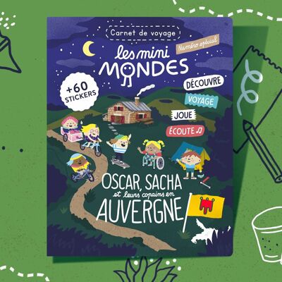 Auvergne - Children's activity magazine - Les Mini Mondes