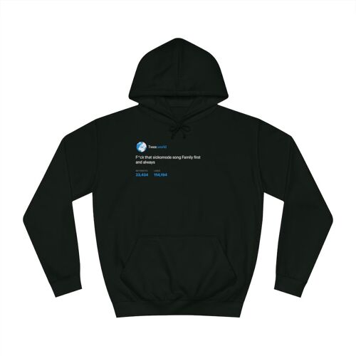 F*ck sickomode, Family first Hoodie - Jet Black