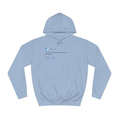 Sudadera con capucha F*ck sickomode, Family first - Azul cielo