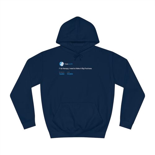 I need to make a big purchase Hoodie - Oxford Navy