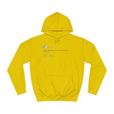 I wish i could tag my dog in memes Hoodie - Sun Yellow