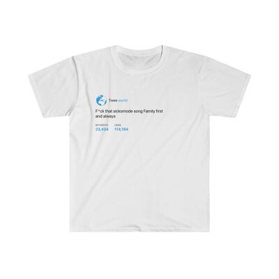 F*ck Sickomode, Family First T-Shirt – Weiß