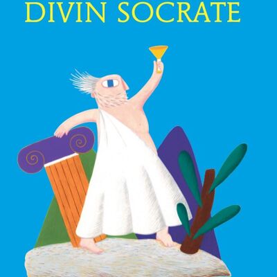 THE DEATH OF THE DIVINE SOCRATES