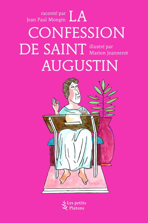 LA CONFESSION DE SAINT AUGUSTIN