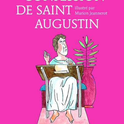 THE CONFESSION OF SAINT AUGUSTIN