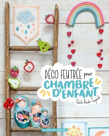 Déco feutrée pour chambre d'enfant 2