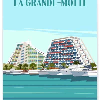 Illustration poster of the city of La Grande-Motte