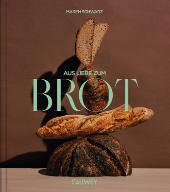 Pour l'amour du pain. Portraits et recettes de boulangeries passionnées. Manger, boire. Cuire 1