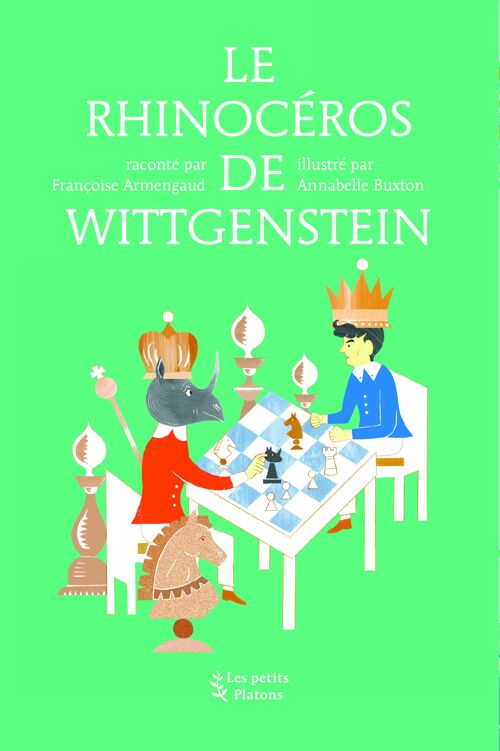 LE RHINOCÉROS DE WITTGENSTEIN