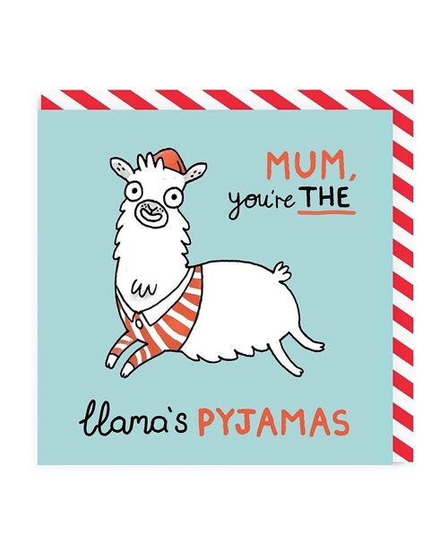 Mum, You're The Llama's Pyjamas Square Greeting Card (5102)