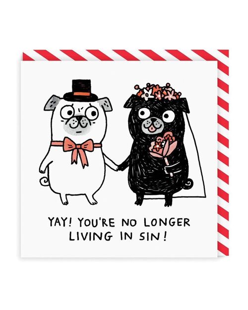 Yay! You're No Longer Living In Sin Square Greeting Card (1134)