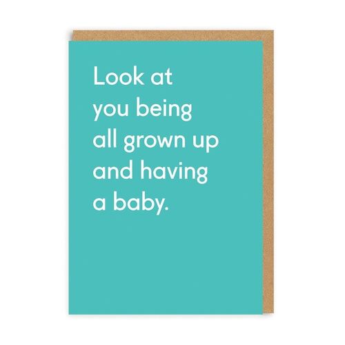 All Grown Up Having A Baby Greeting Card (6640)