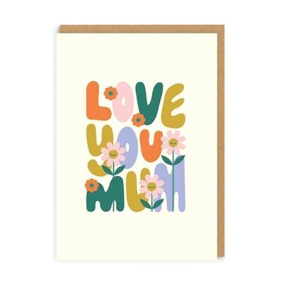 Love You Mum (60s Type)