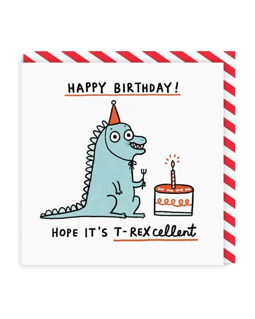 T-Rexcellent Birthday Greeting Card (4905)