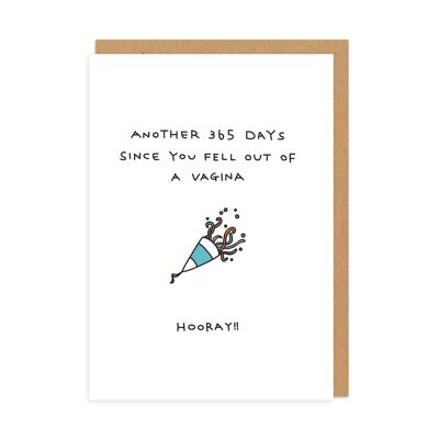 Fell Out Of A Vagina Greeting Card (2941)