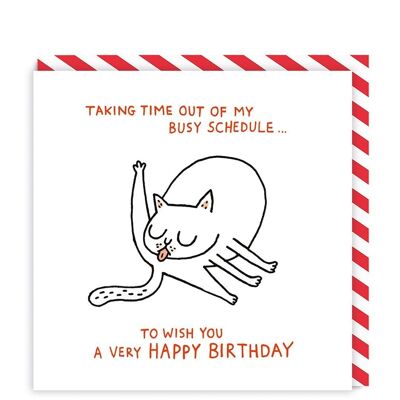 Busy Schedule Square Greeting Card (937)