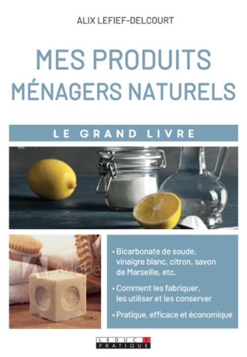 Mes produits ménagers naturels