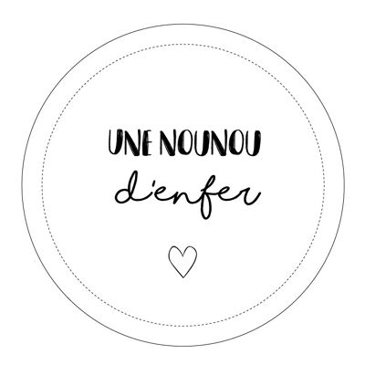 Une nounou d'enfer - Badge aimanté