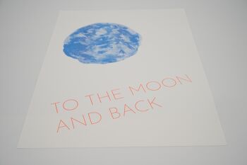 To the moon and back | affiche A3 2