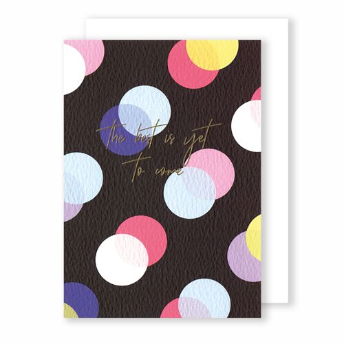 The best is yet to come | Greeting Card | Eighties Disco