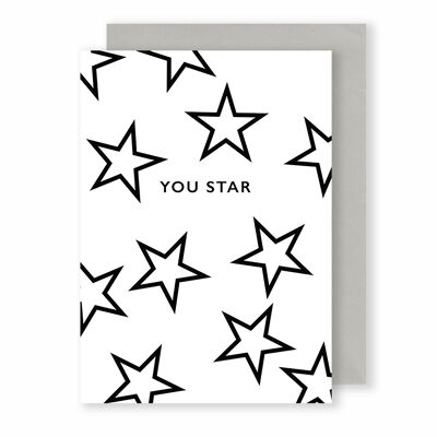 You Star | Greeting Card | Monochrome Plus