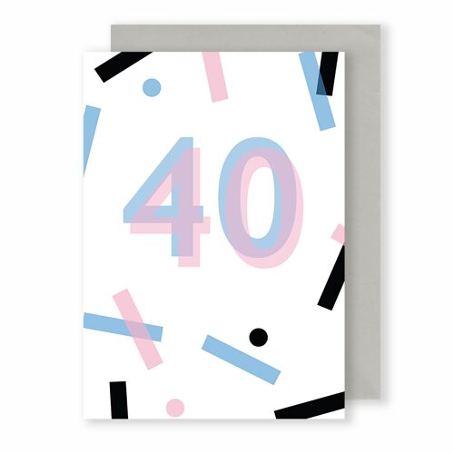 40 Birthday/Anniversary | Greeting Card | Monochrome Plus