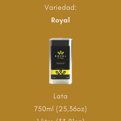 ACEITE DE OLIVA VIRGEN EXTRA (AOVE) VARIEDAD: ROYAL, LATA 1L