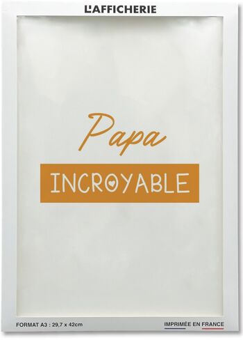 Affiche "Papa Incroyable" 2