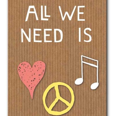 Todo lo que necesitamos es...