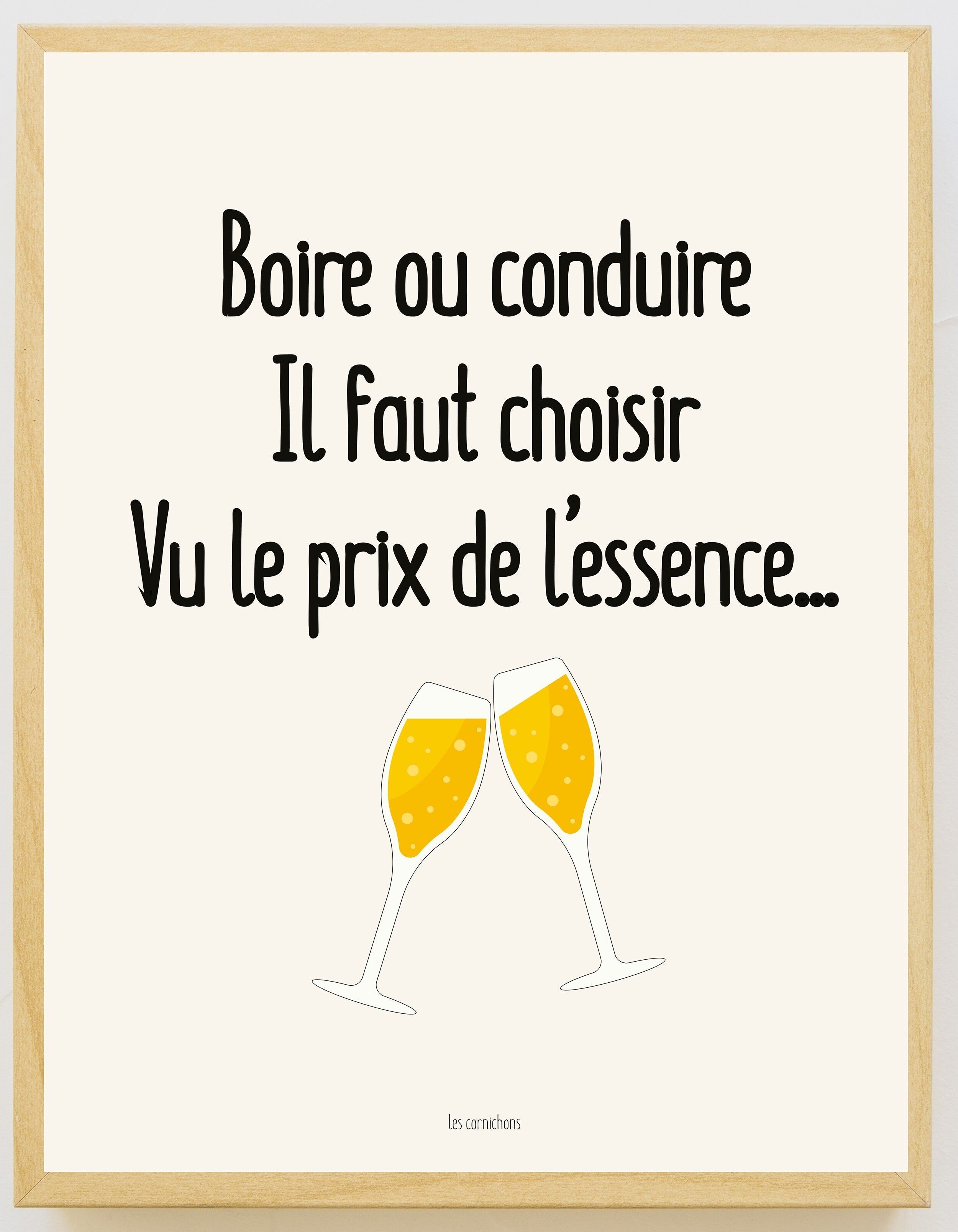 Poster bere o guidare considerando il prezzo della benzina 30x40 cm - Made in France (senza cornice)