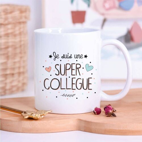 Mug blanc Je suis une SUPER COLLÈGUE