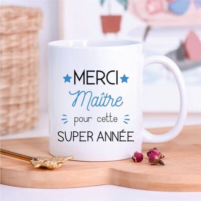 Mug Blanc Merci Maître pour cette SUPER ANNÉE