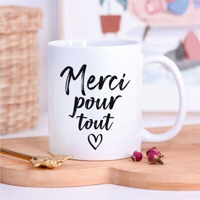 Mug blanc Merci pour tout !