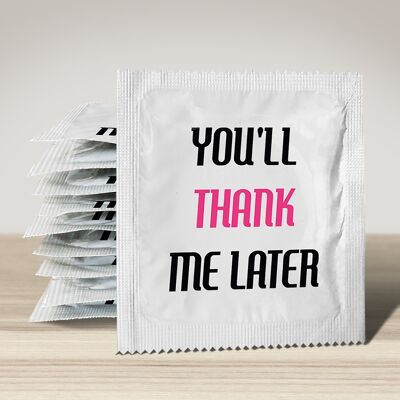 Preservativo: mi ringrazierai più tardi