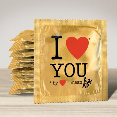 Kondom: Ich liebe dich mit Liebe meine ich ....