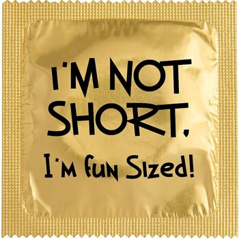 Préservatif: I'M Not Short 2