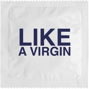 Préservatif: Like A Virgin 2