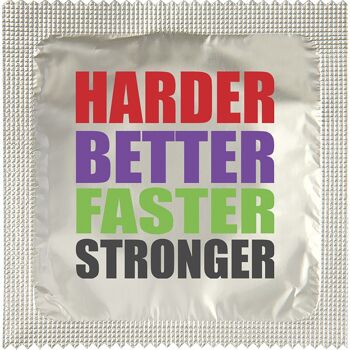 Préservatif: Harder Better Stronger 2