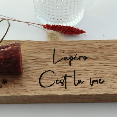 Planchette saucisson "l'apéro c'est la vie"