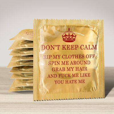 Condom: Don't Keep Calm Rip My Clothes