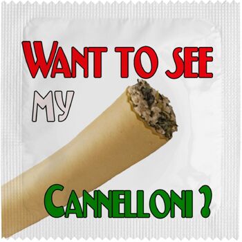 Préservatif: Want To See My Cannelloni 2