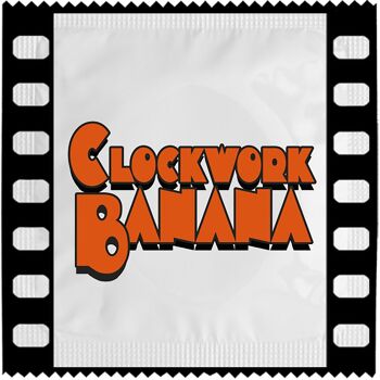 Préservatif: Clockwork Banana 2